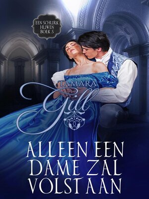 cover image of Alleen een Dame Zal Volstaan